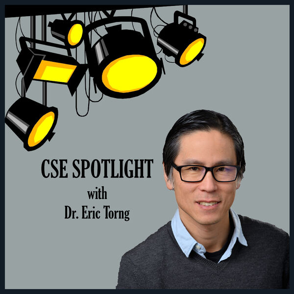 CSE Spotlight graphic showcasing Dr. Eric Torng