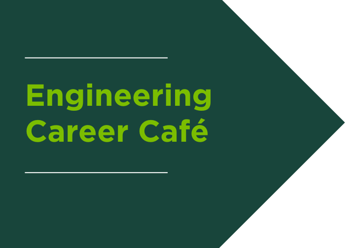 Engineering Career Café graphic