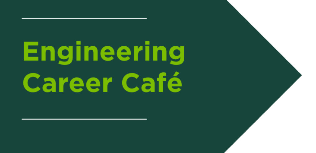 Engineering Career Café graphic