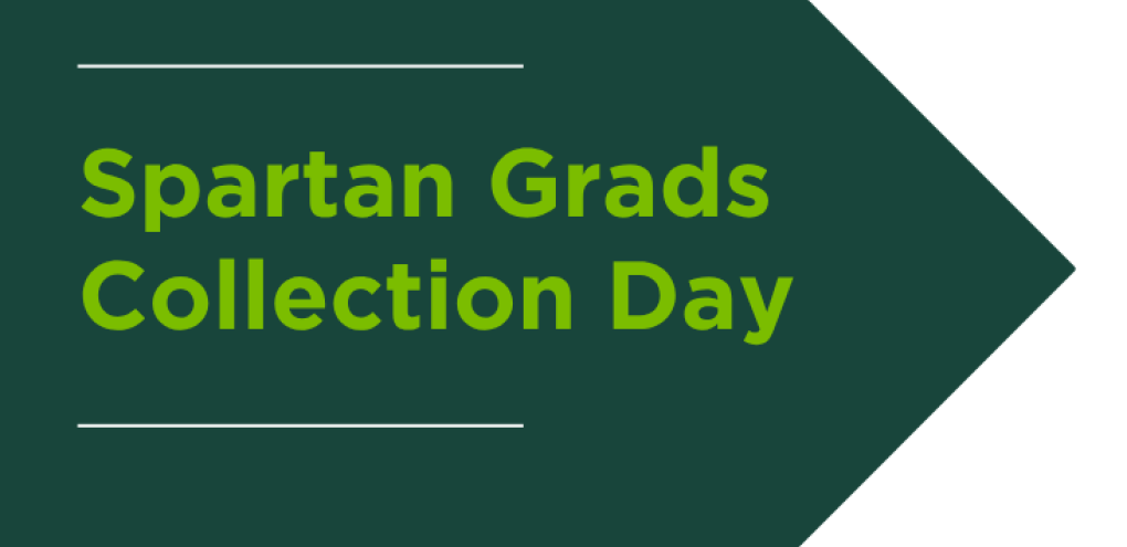 Spartan Grads Collection Day graphic